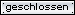 Thema ist geschlossen
